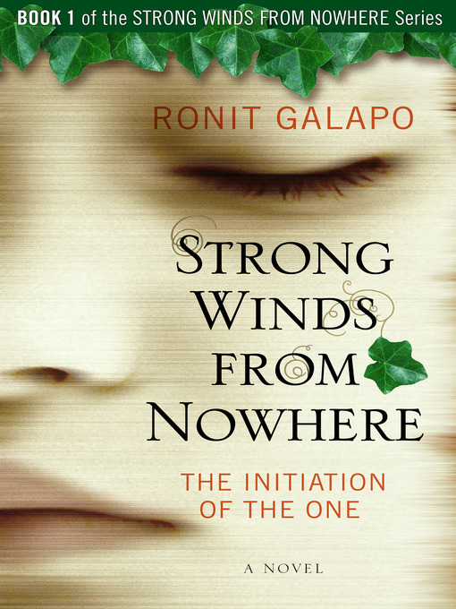Title details for Strong Winds from Nowhere by Ronit Galapo - Available